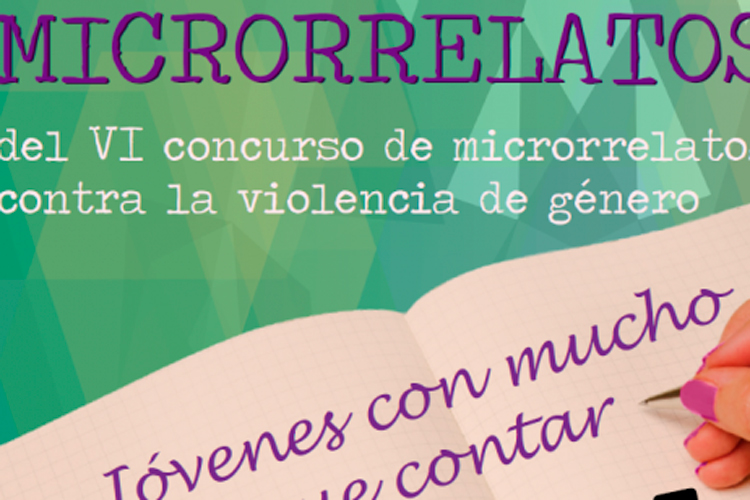 Convocado el VI Concurso de Microrrelatos contra la violencia de género para jóvenes aragoneses